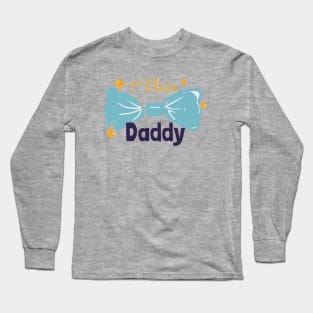 1st class daddy Long Sleeve T-Shirt